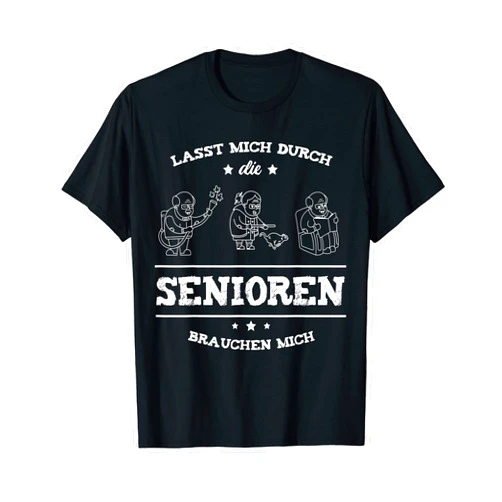 Seniorenheim Altenheim Geschenk Pflegerin Sprüche Nursing Sister Altenpflege Humour Saying Altenpflegerin T-Shirt
