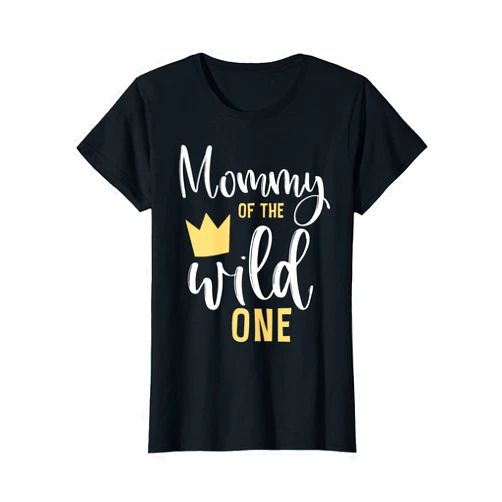 Wild One Birthday Family Thing Tee Mommy of The Wild One 1st Birthday First Thing Matching T-Shirt