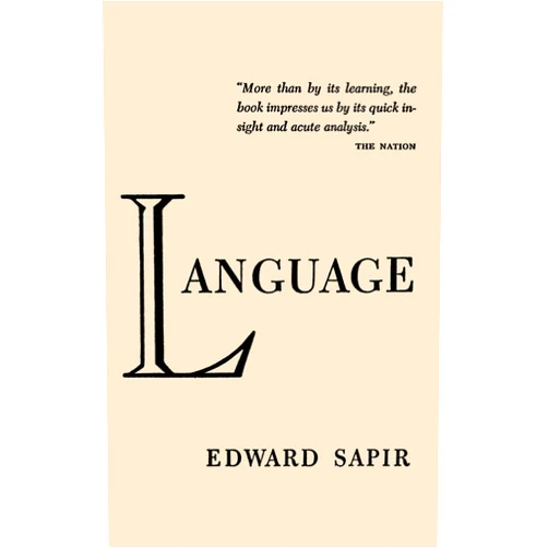 By Edward Sapir (Author), Sam Sloan (Introduction) Language