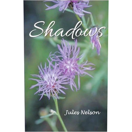 By Jules Nelson (Author) Shadows by Jules Nelson (2014-08-20)