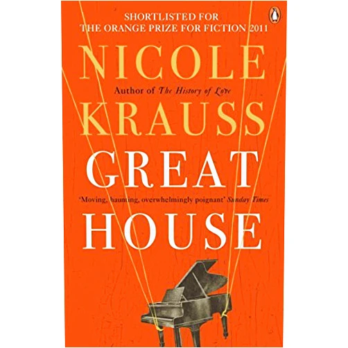 By Nicole Krauss (Author) Great House by Nicole Krauss (2011-04-22)