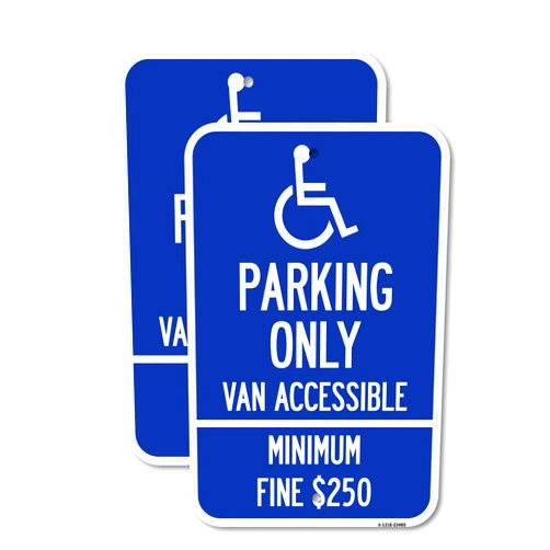 SignMission (2 Pack) Parking Only Van Accessible Minimum Fine $250 | 12