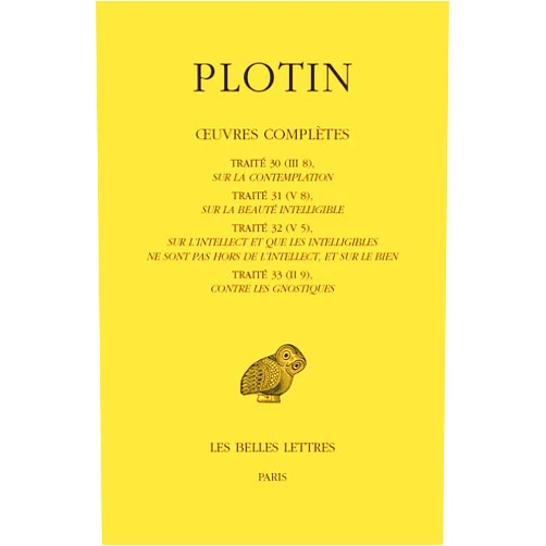 French Edition by Plotin (Author), Kevin Corrigan (Editor, Introduction), Lorenzo Ferroni (Editor, Contributor), Zeke Mazur (Editor, Introduction), Jean-Marc Narbonne (Editor, Translator, Introduction, Contributor), John D Turner (Editor, Introduction), Simon Fortier (Translator), Francis LaCroix (Translator) & 5 more Plotin, Oeuvres Completes. Tome II, Volume III (Collection Des Universites de France Serie Grecque) (French Edition)