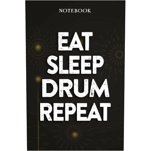 Abbie Kirby Drum Thank You Gifts - Eat Sleep Drum Repeat: Funny Birthday Gift, Inspirational Christmas Gifts for Women, Men, Coworker, Friends - Lined Journal Notebook,Financial