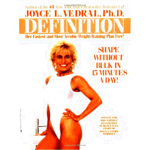 By Joyce L. Vedral (Author) Definition: Shape Without Bulk in 15 Minutes a Day