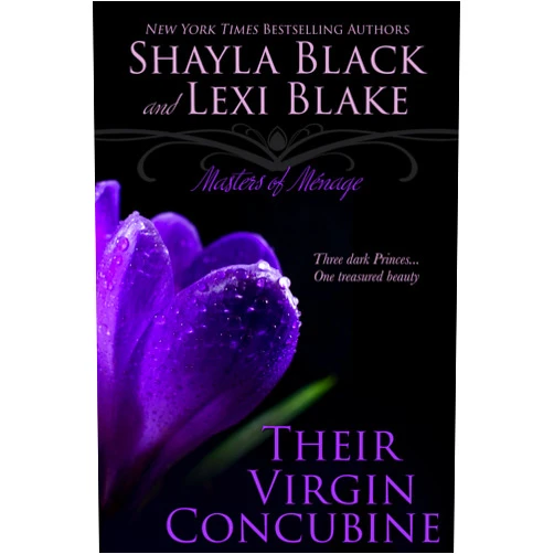 By Shayla Black (Author), Lexi Blake (Author) Format: Kindle Edition Their Virgin Concubine, Masters of Ménage, Book 3