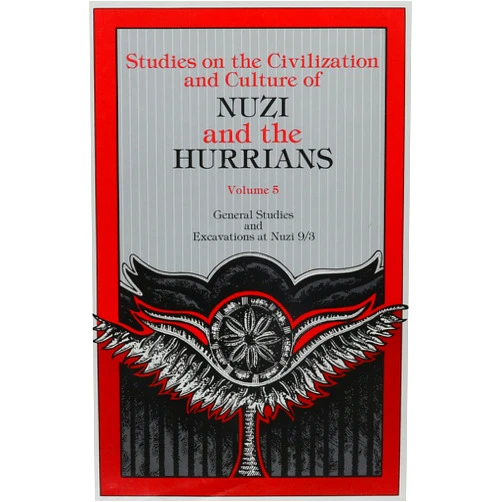 David I. Owen General Studies and Excavations at Nuzi 9/3 (Studies on the Civilization and Culture of Nuzi and the Hurrians)
