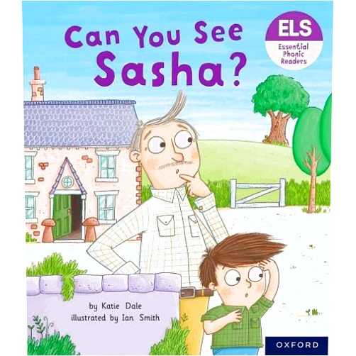 By Katie Dale (Author), Dickon Bevington (Editor), Ian Smith (Illustrator) & 0 more Essential Letters and Sounds: Essential Phonic Readers: Oxford Reading Level 3: Can You See Sasha?