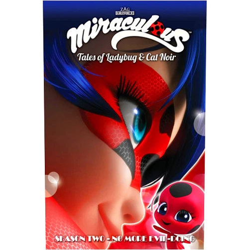By Jeremy Zag (Author), Thomas Astruc (Author), Mélanie Duval (Author), Matthieu Choquet (Author), Fred Lenoir (Author), Sébastien Thibaudeau (Author), Nicole D'Andria (Author), Cheryl Black (Artist) & 4 more Miraculous: Tales of Ladybug and Cat Noir: Season Two – No More Evil-Doing (MIRACULOUS TALES LADYBUG & CAT NOIR TP S2)