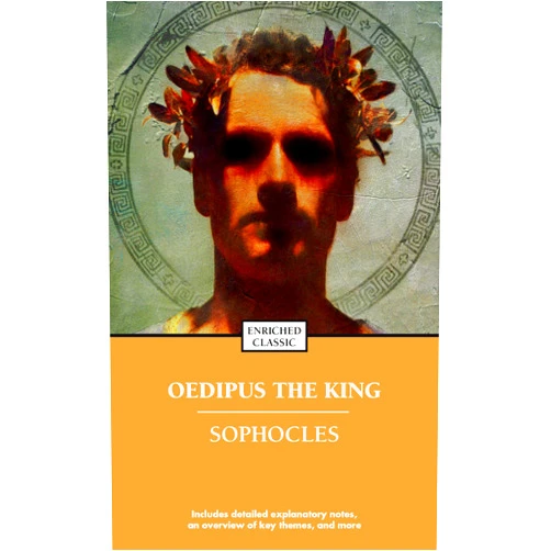 Sophocles,Bernard Knox Oedipus the King (Enriched Classics)