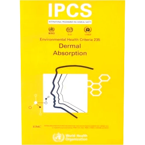 IPCS Dermal Absorption (Environmental Health Criteria Series, 235)