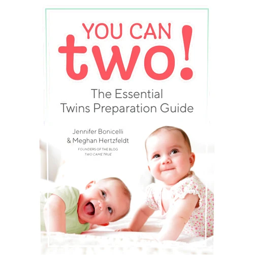 Jennifer Bonicelli,Meghan Hertzfeldt You Can Two!: The Essential Twins Preparation Guide