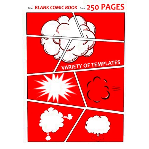 By Rizal Sudin (Author) 250 Blank Comic Book: 250 Pages Variety Of Templates For Comic Book