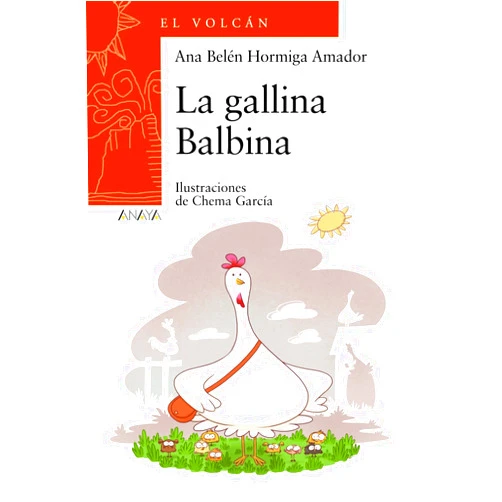Ana Belén Hormiga Amador,Chema García La gallina Balbina