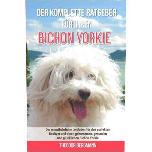 German Edition by Theodor Bergmann (Author) Der komplette Ratgeber für Ihren Bichon Yorkie: Der unentbehrliche Leitfaden für den perfekten Besitzer und einen gehorsamen, gesunden und glücklichen Bichon Yorkie (German Edition)
