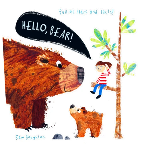 Sam Boughton Hello, Bear!: (An Educational Lift-the-Flap Board Book for Toddlers, Preschoolers, and Kids Ages 2-5 to Learn Fun Facts About Forest Animals) (Animal Facts and Flaps)