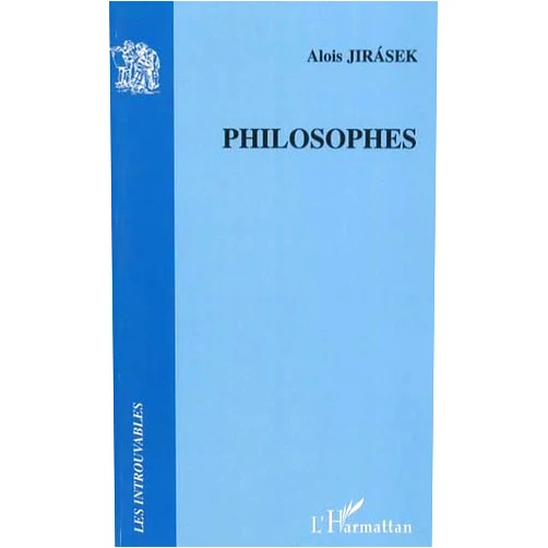 Alois Jirasek Philosophes