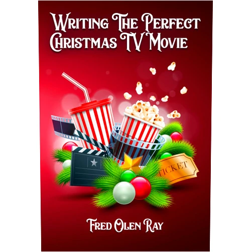 By Fred Olen Ray (Author) Format: Kindle Edition WRITING THE PERFECT CHRISTMAS TV MOVIE