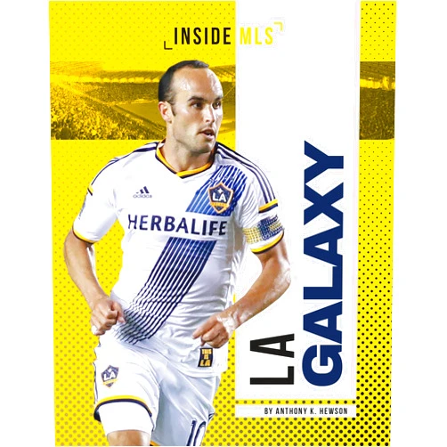 By Anthony K. Hewson (Author) LA Galaxy (Inside MLS)