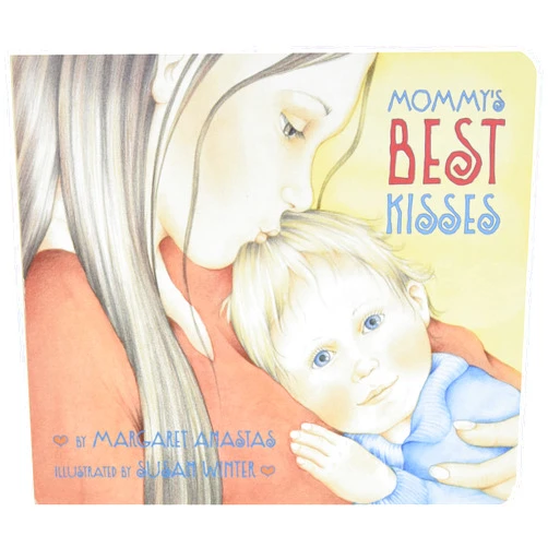By Margaret Anastas (Author), Susan Winter (Illustrator) Mommy's Best Kisses