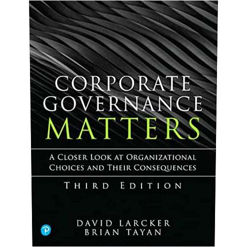 David Larcker,Brian Tayan Corporate Governance Matters