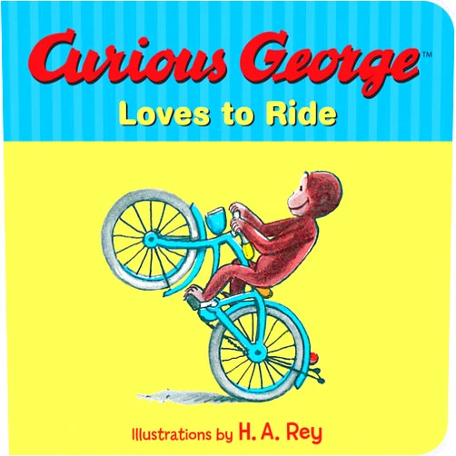 H. A. Rey,Margret Rey Curious George Loves to Ride