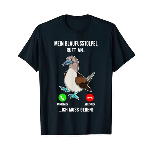 Blaufußtölpel Sulidae Vogel Biologe Ornithologist Blue foot tölpel sea bird bird biologist bird species ornithologist T-Shirt