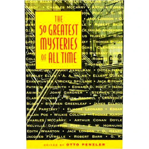 By Otto Penzler (Editor) The 50 Greatest Mysteries of All Time