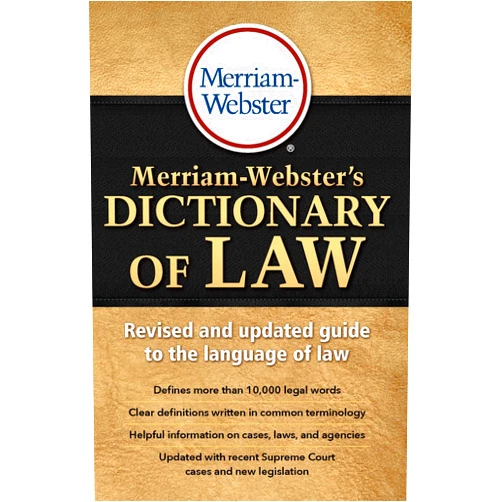 Merriam-Webster's Dictionary of Law, Newest Edition, Trade Paperback