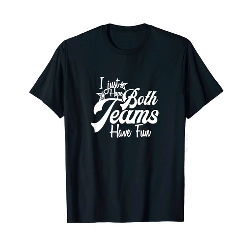 Awesome Football Viewing Party Funny I hope Both Teams have fun Football T-Shirt