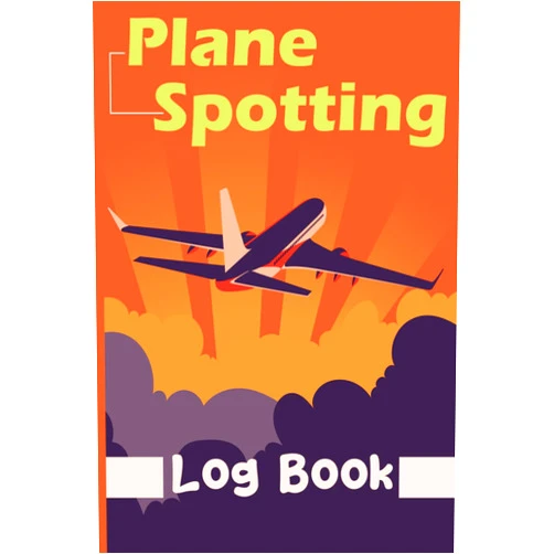 Joe Ougra Plane Spotting Log Book: Aviation Enthusiast's Log and Record Book: Aircraft, Travel, and Flight Notebook. Detail & Track Every Plane. Ideal for ... for Mapping Your Aviation Experiences.