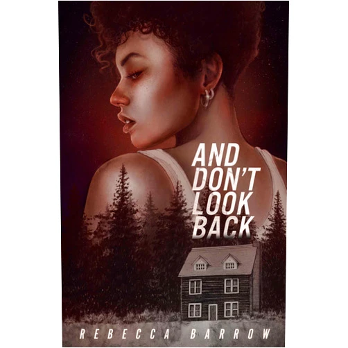 Rebecca Barrow And Don't Look Back
