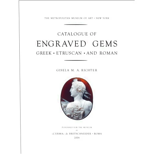 Italian Edition by Gisela M.A. Richter (Author) Catalogue of Engraved Gems, Greek, Etruscan and Roman The Metropolitan Museum of Art, New York (Italian Edition)