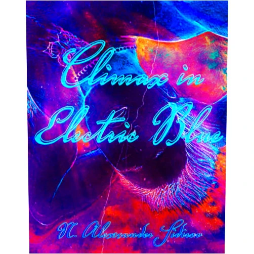 N. Alexsander Sidirov Climax in Electric Blue