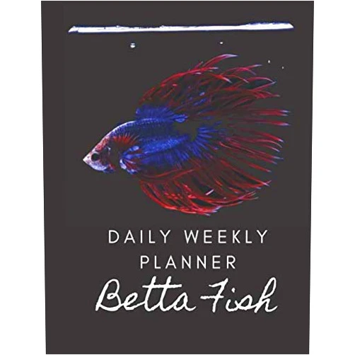 MR.TONG Anuchart 007 Betta Fish: Daily Weekly Planner Log book Notebook _8.5x11_120pg_BLEED