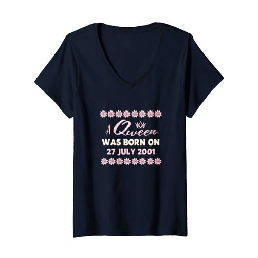 Birthday Queen Was Born In This Day And This Month Womens Birthday A Queen Was Born On 27 July 2001 Women Girls V-Neck T-Shirt