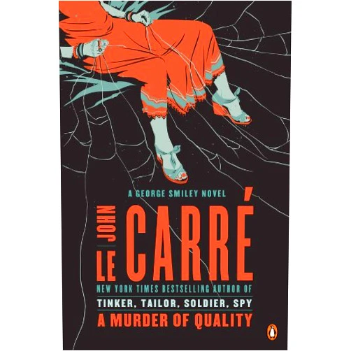 John le Carré A Murder of Quality: A George Smiley Novel (George Smiley Novels Book 2)