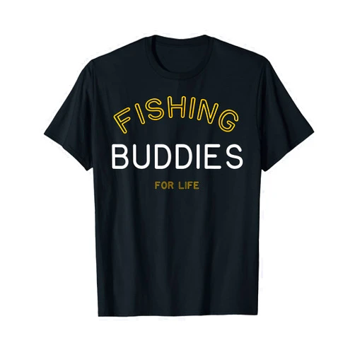 Buddies for Life Fishing Buddies for Life Shirt Funny Matching Group Gift T-Shirt