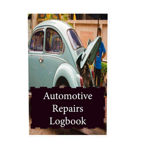 J. Flores Pouerié Automotive Repairs Logbook Vol. 2: Maintenance and Repairs Logbook for Cars, Trucks, Motorcycles and Other motor vehicles