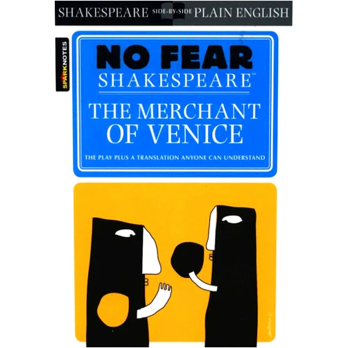 SparkNotes Editors,William Shakespeare The Merchant of Venice (SparkNotes No Fear Shakespeare) (Volume 10)
