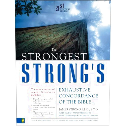 By unknown author (Author) The Strongest Strong's Exhaustive Concordance of the Bible by Strong, James (2007) Hardcover