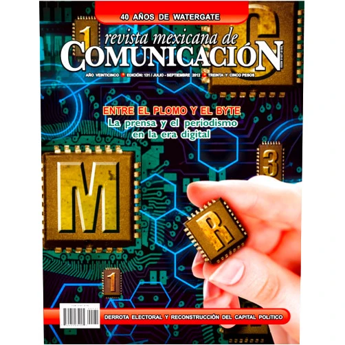 José Luis Esquivel Hernández,Antonio Sanjuán,Maricarmen Fernández Chapou,Alejandro Byrd,Perla Gómez Gallardo,Marisa Avogadro,Raúl López Parra,Caridad García Hernández,Jorge Tirzo,Omar Raúl Martínez Revista Mexicana de Comunicación #131 - Entre el plomo y el byte: La prensa y el periodismo en la era digital (Spanish Edition)