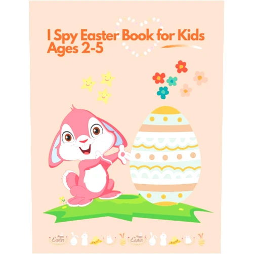 Colorful Life I spy Easter Book for Kids Ages 2-5: Coloring and Activity Book for Toddlers and Preschoolers. Find Easter Eggs, Bunnies and Stimulate The Brain