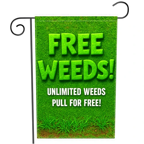 Musiardy Garden Flag 12x18 Inch – “Free Weeds” Quote Outdoor Yard Banner – Double-Sided Polyester Sign for Lawn or Garden Decoration (No Flagpole)