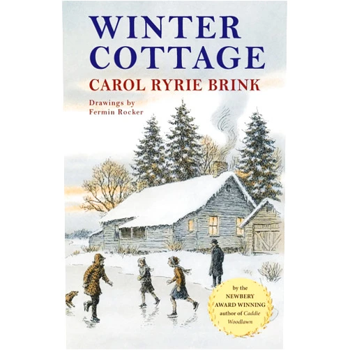 By Carol Ryrie Brink (Author) Winter Cottage
