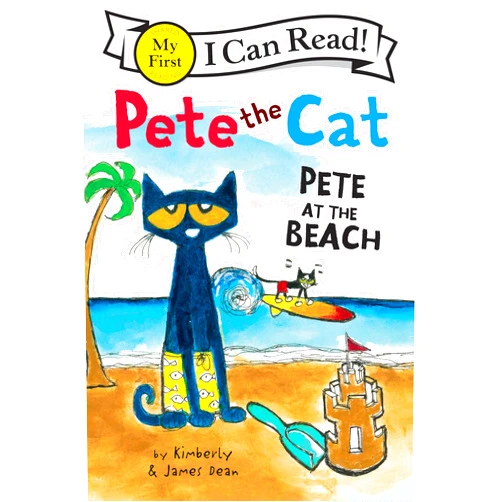James Dean,Kimberly Dean Pete the Cat: Pete at the Beach (My First I Can Read)