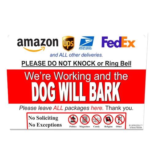 SPRYZZLE Leave Package Sign - Do Not Knock or Ring Bell - The Dog Will Bark (Hang Sign)