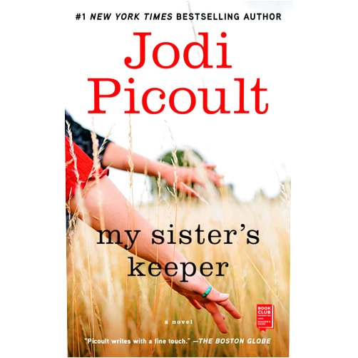 By Jodi Picoult (Author) My Sister's Keeper: A Novel (Wsp Readers Club)