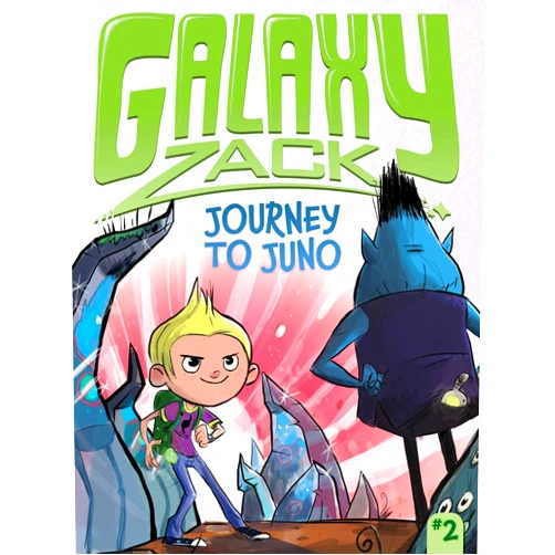 By Ray O'Ryan (Author), Colin Jack (Illustrator) Journey to Juno (Galaxy Zack)