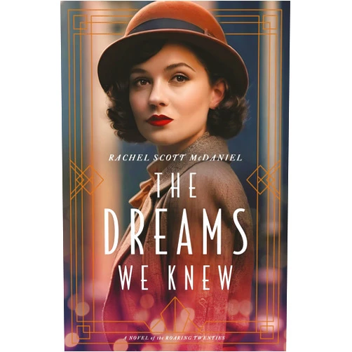 By Rachel Scott McDaniel (Author) Format: Kindle Edition The Dreams We Knew